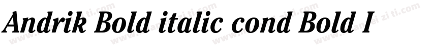 Andrik Bold italic cond Bold Italic字体转换